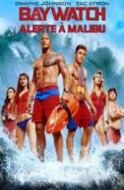 baywatch alerte à malibu utorrent